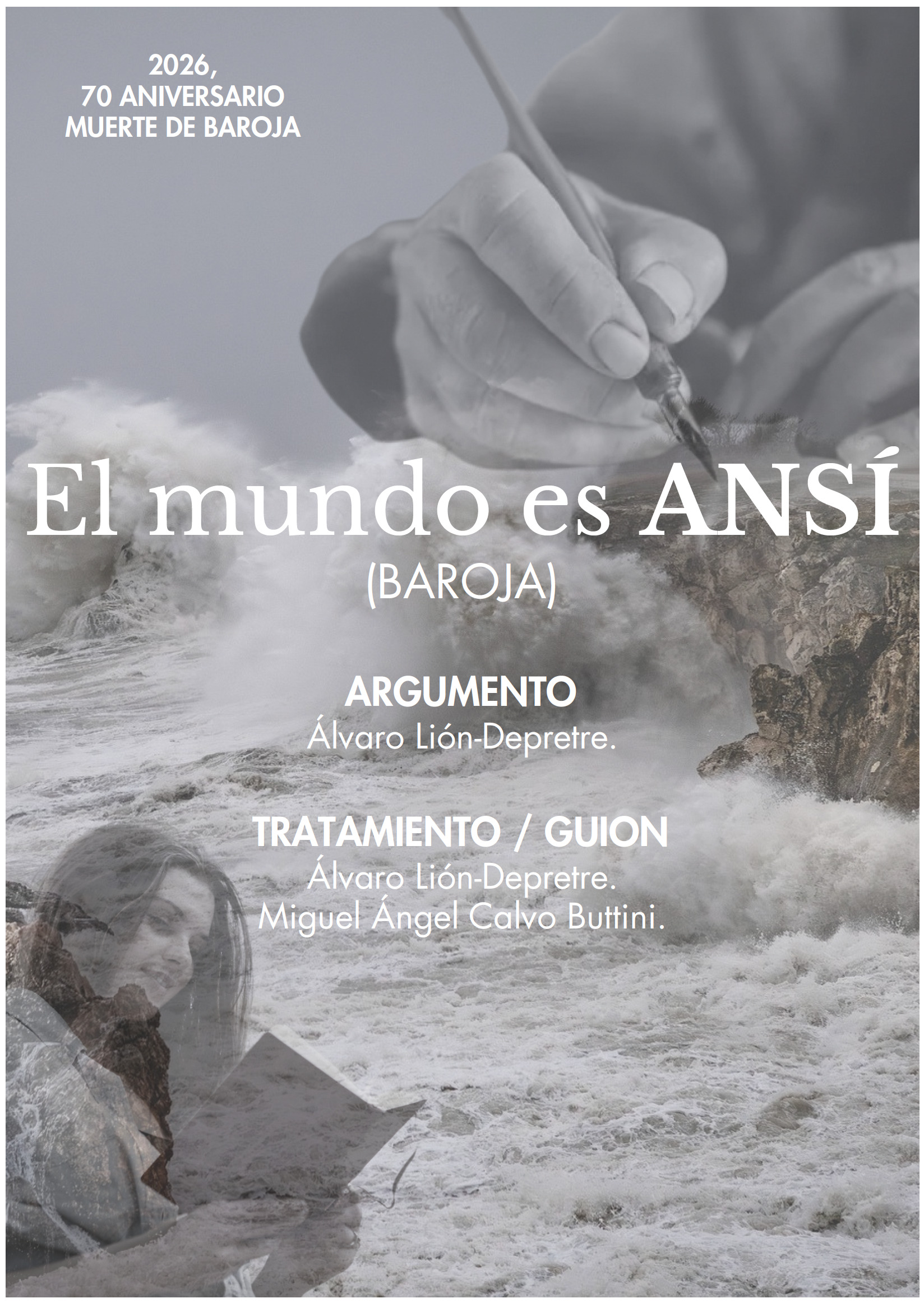 El mundo es ANSÍ (Baroja)